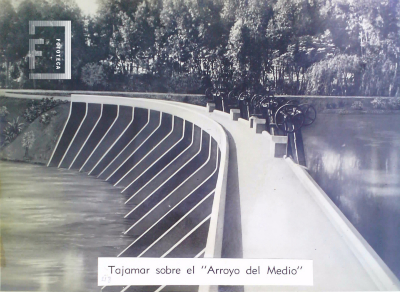 Tajamar sobre el Arroyo del Medio 